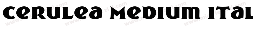 Cerulea Medium Italic字体转换
